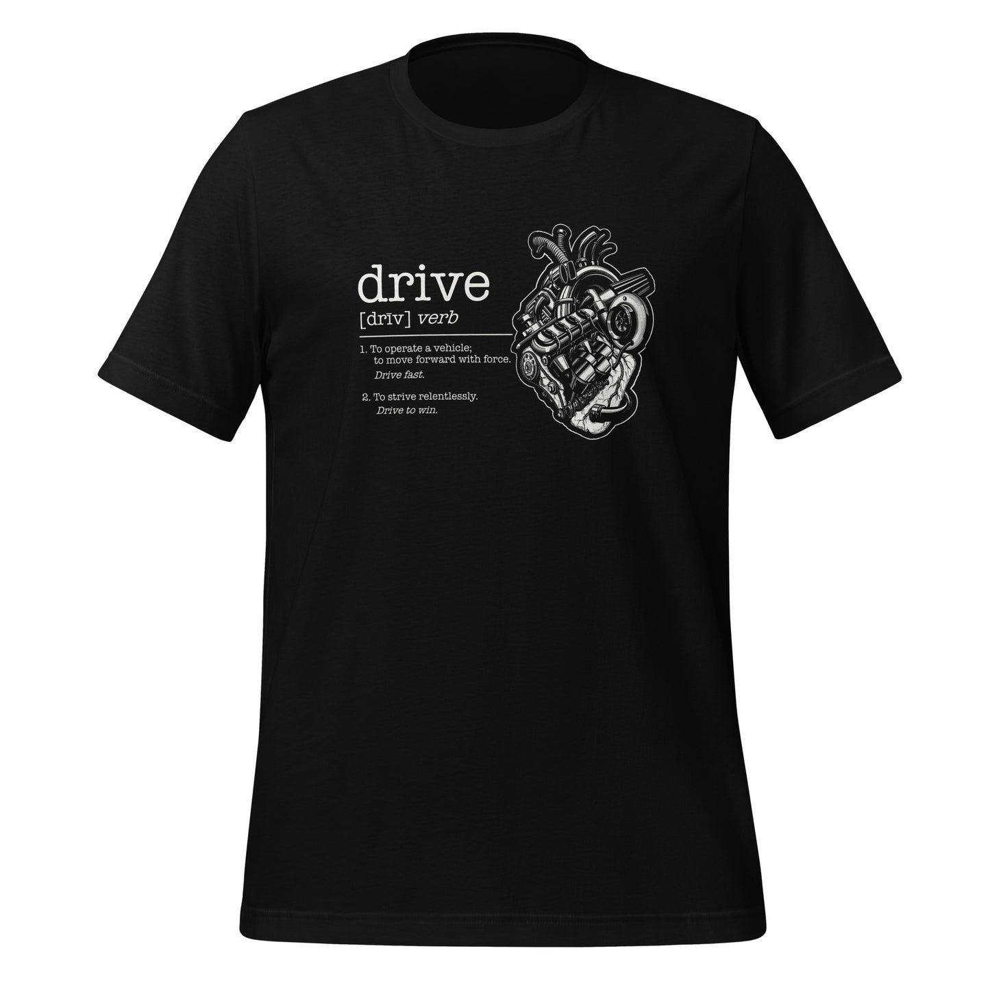 Drive Definition - Unisex t-shirt