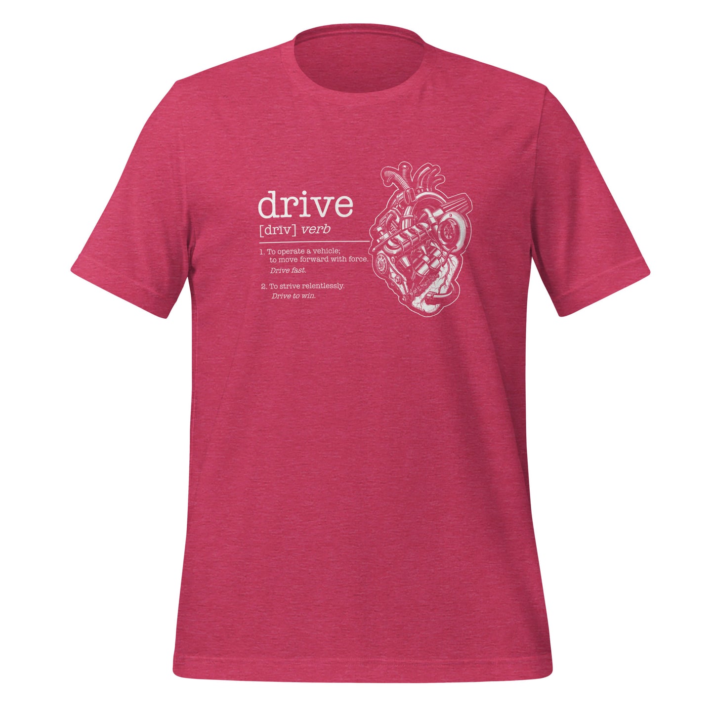 Drive Definition - Unisex t-shirt