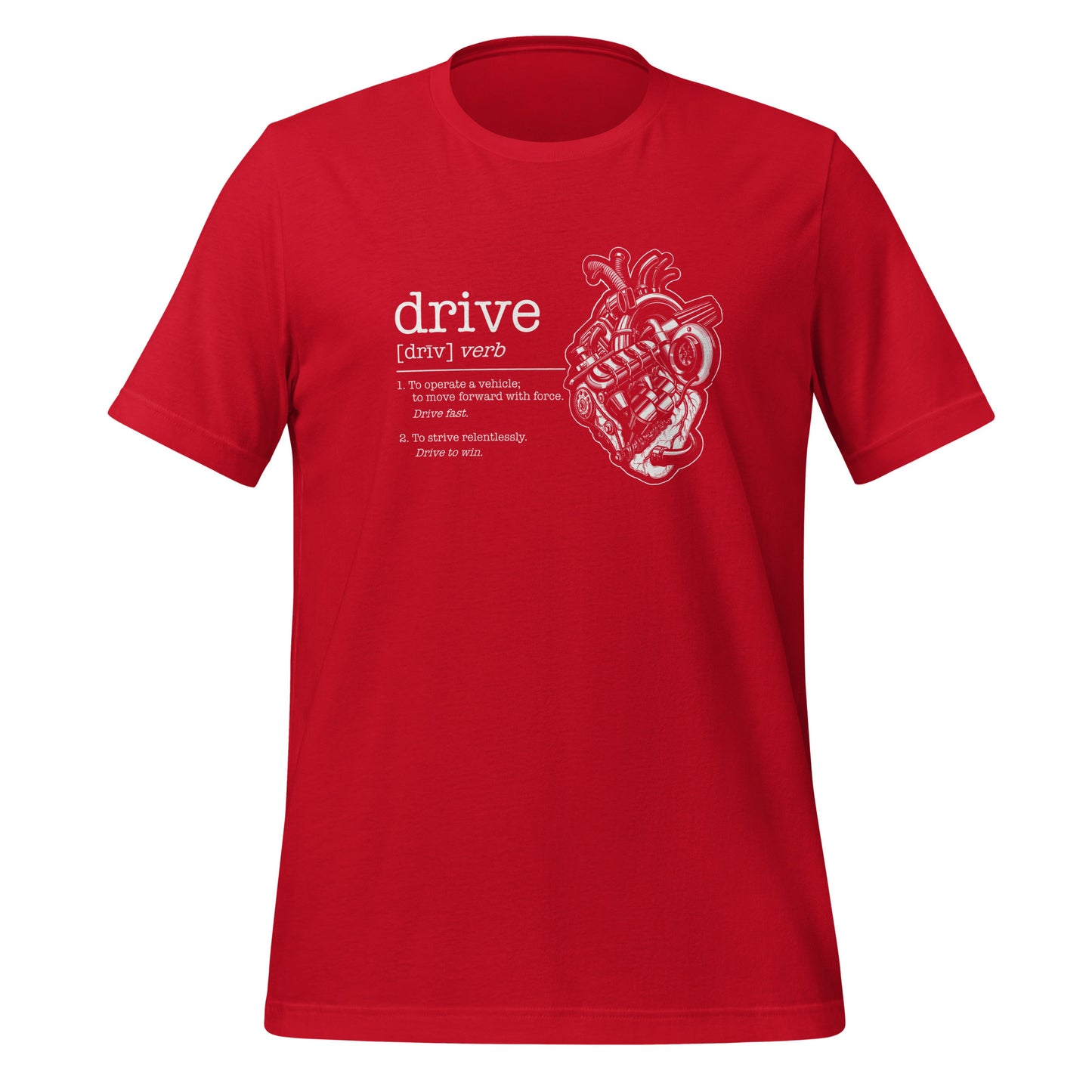 Drive Definition - Unisex t-shirt